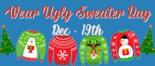 School Spirit Day -  Wear Ugly Sweater Day